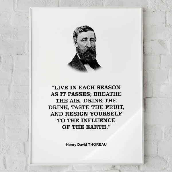 Henry David Thoreau Inspirational Quotation Wall Decor Print Poster 'Live in every season as it pass..', Romantic Gift, Farmhouse Decor