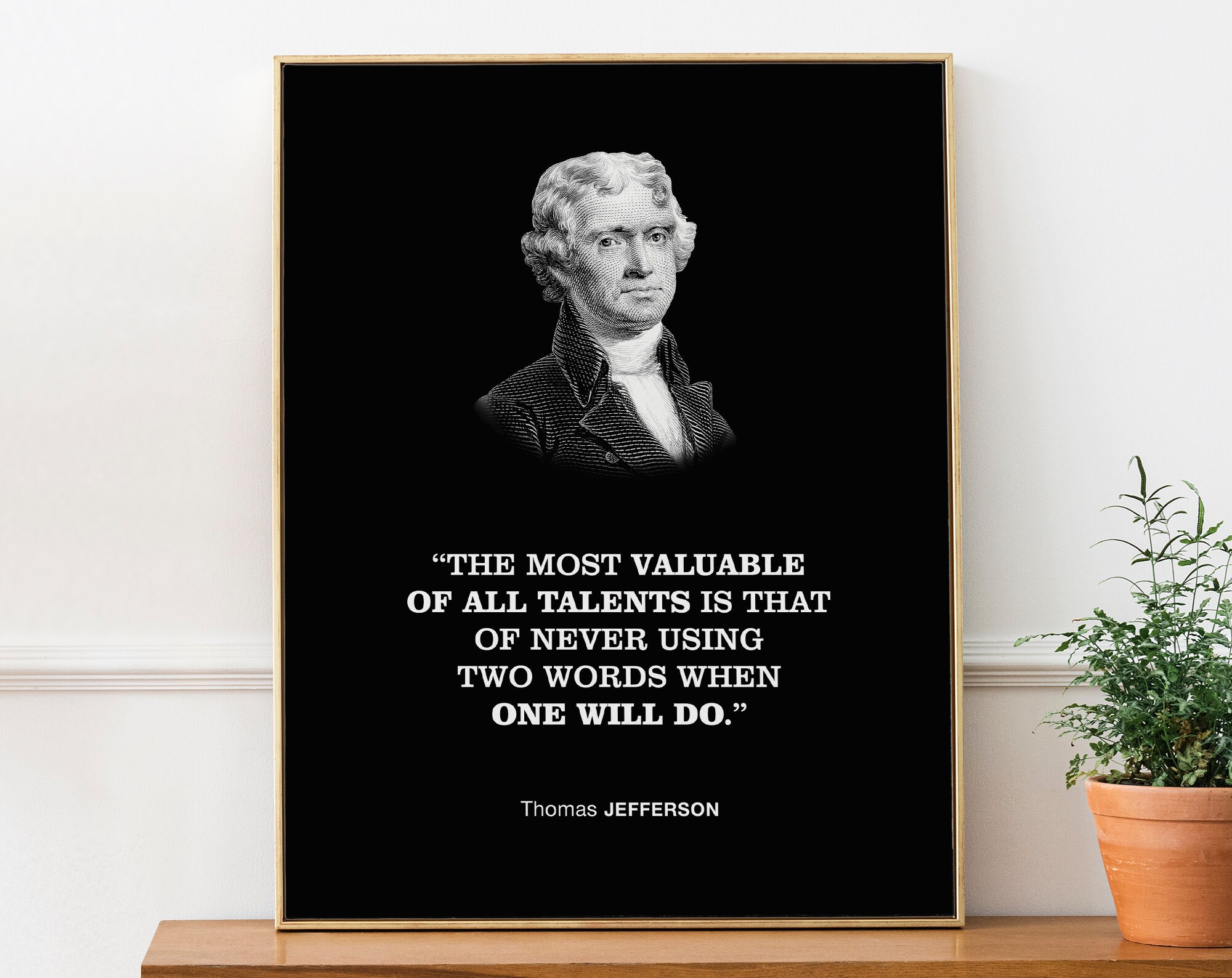 Cadre Photo Citation Thomas Jefferson - Affiche Célèbre - Celui Qui Sait Le Mieux - Noir