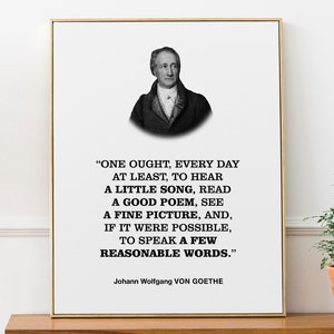 Poster de impressão de decoração de parede de Johann Wolfgang Von Goethe 'Deve-se, pelo menos todos os dias, ouvir uma musiquinha.', Presente de Músico
