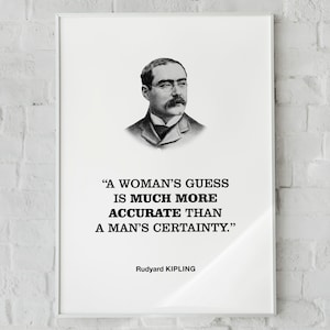 Op de afbeelding: Zwart-witte afbeelding van een man met een snor en bril. Onder de afbeelding staat de quote "Een vrouw raadt veel nauwkeuriger dan een man weet." De quote wordt toegeschreven aan Rudyard Kipling.