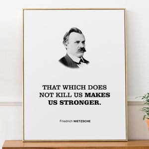 Friedrich Nietzsche Wall Decor Print Poster &#39;That which does not kill us makes us stronger&#39;, Entrepreneur Business and Sports Athlete Gift