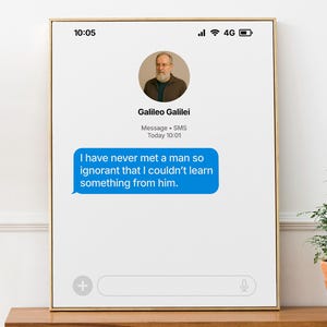 Citazione di Galileo Galilei "Non ho mai incontrato un uomo così ignorante da non poter imparare qualcosa da lui.", Poster di psicologia, regalo per insegnanti