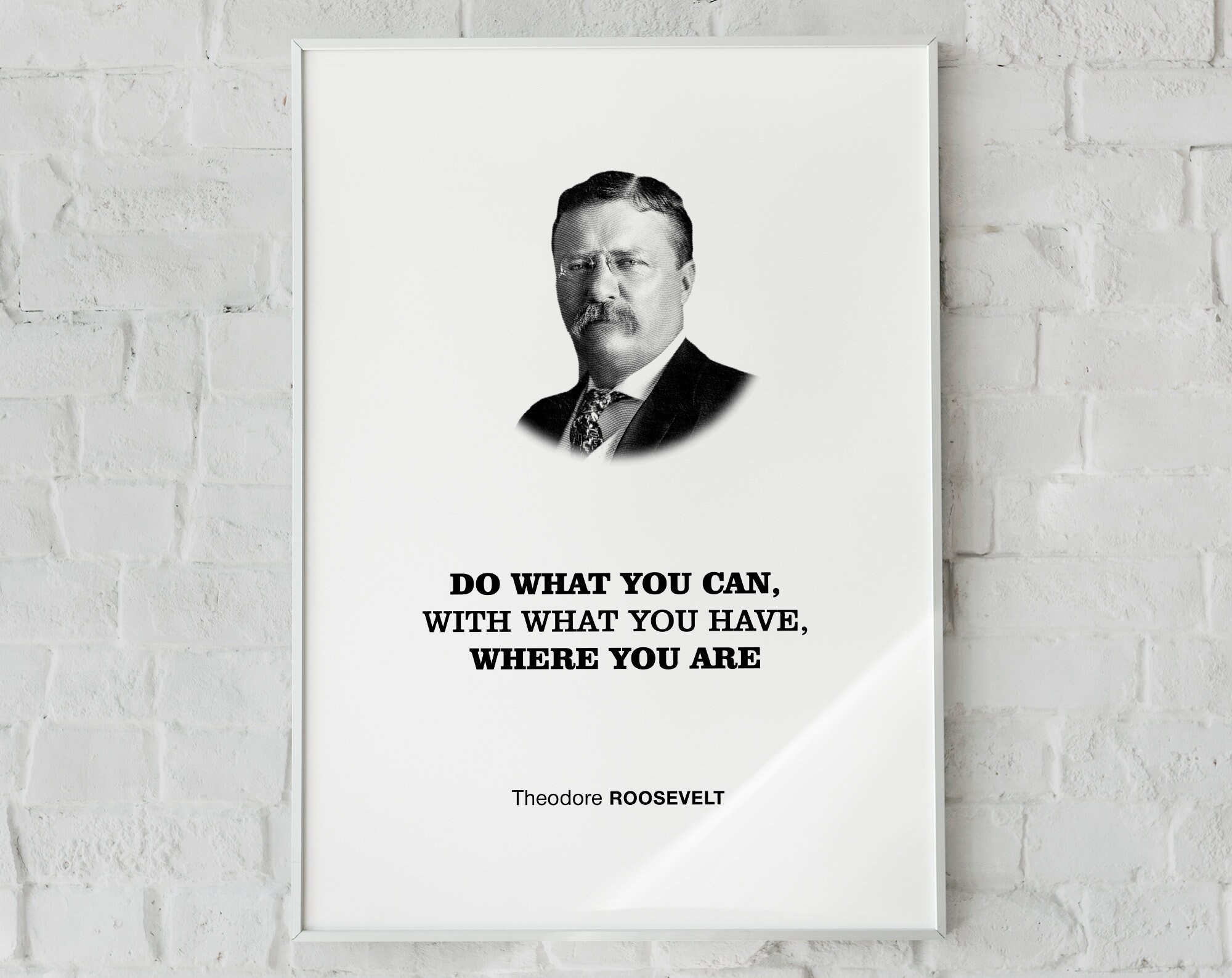 Theodore Roosevelt Cita motivacional Póster impreso de arte mural 'Haz lo  que puedas, con lo que tienes, donde estás', Regalo de estudiante y  graduado - Etsy México, image size:2000x1588