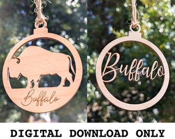 Buffalo Christmas Ornament, Buffalo NY SVG, Buffalo Cut File, New York Cut File, Glowforge Buffalo, Buffalo Download, Go Bills Laser File