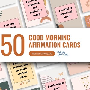 Morning Affirmations, Positive Affirmation Cards, Printable Affirmation Digital Cards Deck, Mindfulness and Motivational Cards Download