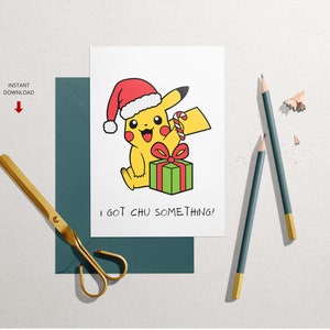 Karta świąteczna Pikachu, zabawna karta świąteczna, mam coś dla Chu, Pokemon, karta świąteczna, natychmiastowe pobranie, do wydrukowania