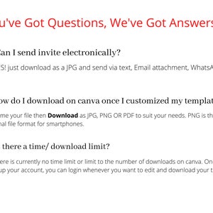 May include: A screenshot of a frequently asked questions page with the title "You've Got Questions, We've Got Answers". The page lists three questions and answers about sending invitations electronically, downloading a Canva template, and download limits.