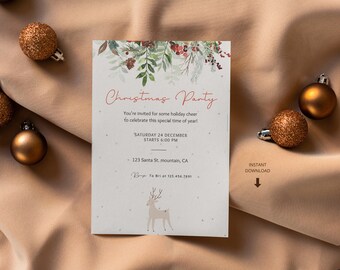 May include: A Christmas party invitation with a festive design featuring a reindeer and greenery. The invitation includes the date, time, and location of the party. The text reads "Christmas Party", "You're invited for some holiday cheer to celebrate this special time of year!", "Saturday 24 December", "Starts 6:00 PM", "123 Santa St. mountain, CA", "To Bri at 123.456.7891", "Instant Download".