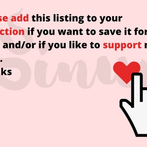 May include: A pink background with a white snake design and the text "Please add this listing to your collection if you want to save it for later and/or if you like to support my shop. Thanks". A red heart icon is next to a white hand with a pointing finger.