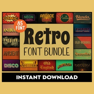 May include: A digital illustration of a retro font bundle with 85 different fonts. The fonts are displayed in colorful boxes with different retro-themed designs. The text "Retro Font Bundle" is displayed in large, bold letters.