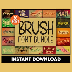 May include: A digital download of 26 brush fonts. The fonts are displayed in a grid with a variety of colors and styles. The text "BRUSH FONT BUNDLE" is displayed in large, bold letters. The text "INSTANT DOWNLOAD" is displayed in large, bold letters at the bottom of the image.