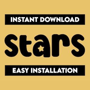 Op de afbeelding: Zwart-wit grafisch ontwerp met het woord "stars" in vetgedrukte, zwarte letters. Het woord "stars" heeft een kleine witte ster in het midden van de letter "a". De tekst "INSTANT DOWNLOAD" staat boven het woord "stars" en de tekst "EASY INSTALLATION" staat onder het woord "stars".