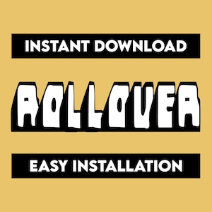 May include: Black and white graphic text that reads "ROLLOVER" with the words "INSTANT DOWNLOAD" and "EASY INSTALLATION" in black text on a yellow background.