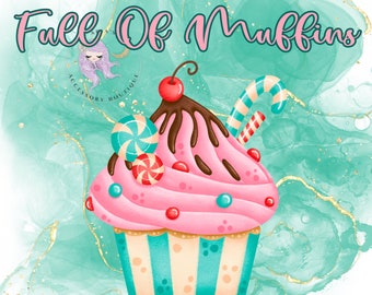 In A World Full Of Muffins Be A Cupcake, Cupcake, Teal Background, Gift, Inspirational Quote, PNG, Digital Download, Sublimation, T-shirt