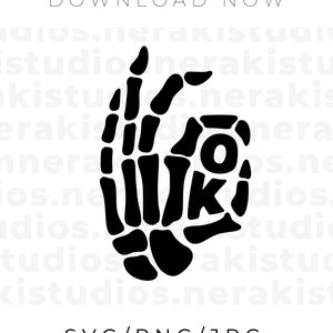 Ok Hand Sign Skeleton SVG, Ok Signal SVG, Tipografia SVG, Download digital / instantâneo de arquivos Svg para Cricut, Arquivo de corte svg, png, jpg