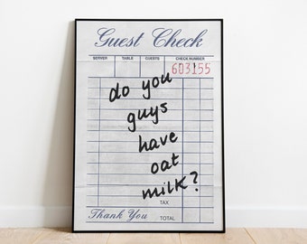 Do You Guys Have Oat Milk Guest Check Digital Print, Wall Decor, College Dorm Posters, Coffee Lover, Trendy Print, Aesthetic, Minimalistic
