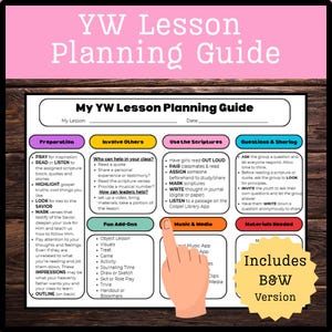 Puede incluir: Una Guía de Planificación de Lecciones de YW con un diseño rosa y negro. La guía incluye secciones para la preparación, la participación de otros, el uso de las Escrituras y preguntas. La guía también incluye complementos divertidos y opciones de música y medios. El texto "Includes B&W Version" también es visible.