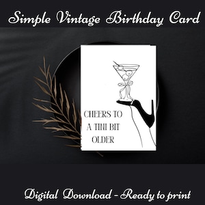 Carte d'anniversaire Tini Bit plus ancienne, carte de joyeux anniversaire chic pour un ami