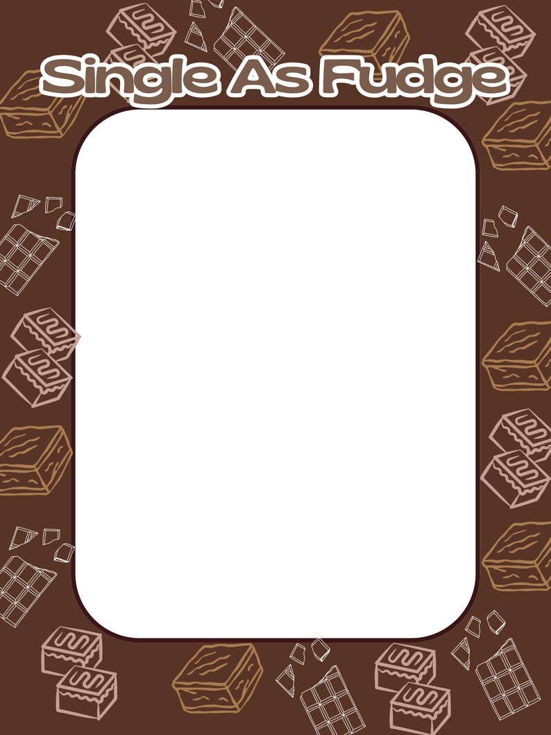 Fudge Border Frame Single as Fudge Girls Night Photo Prop, Editable Backdrop Picture Frame ...