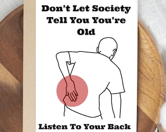 Funny Adult Birthday Card: Aging Humor Greeting Card, Gift For Parents (Digital Download)