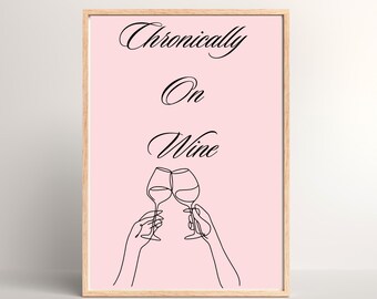 Funny Wine Lover Satin Poster, Home Bar Decor (Digital Print)
