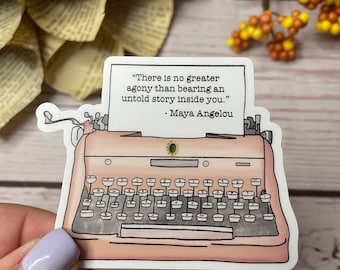 Maya Angelou Typewriter Sticker