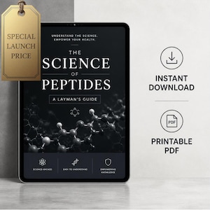 以下が含まれることがあります： The Science of Peptides: A Layman's Guideというタイトルのブックカバーを表示するデジタルタブレット。カバーには黒い背景に分子構造のグラフィックが描かれています。テキストには、Understand the Science、Empower Your Health、Science-Backed、Easy to Understand、Empowering Knowledgeが含まれています。インスタントダウンロードと印刷可能なPDFのアイコンが表示されています。