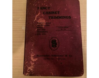 Fancy Cabinet Trimmings Catalogue No. 192 Hammacher Schlemmer & Co