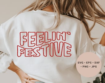 Feelin Feestelijke Svg Png, Kerst Mok Svg, Kerst Kussen Svg, Kerst Vibes Svg, Happy Urlaub Svg, Kerst Shirt Svg, Boho Svg