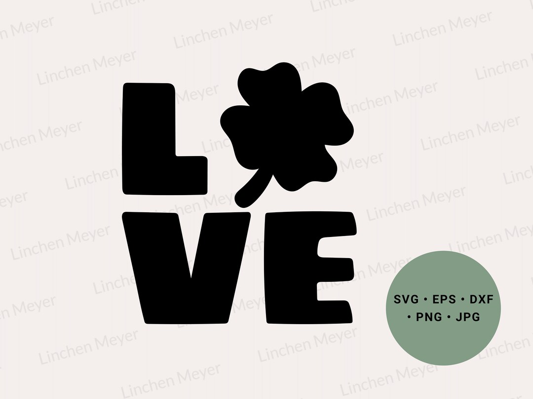St Patricks Day Svg, Love Svg, Shamrock Svg, Lucky Shirt Svg, Irish Svg ...