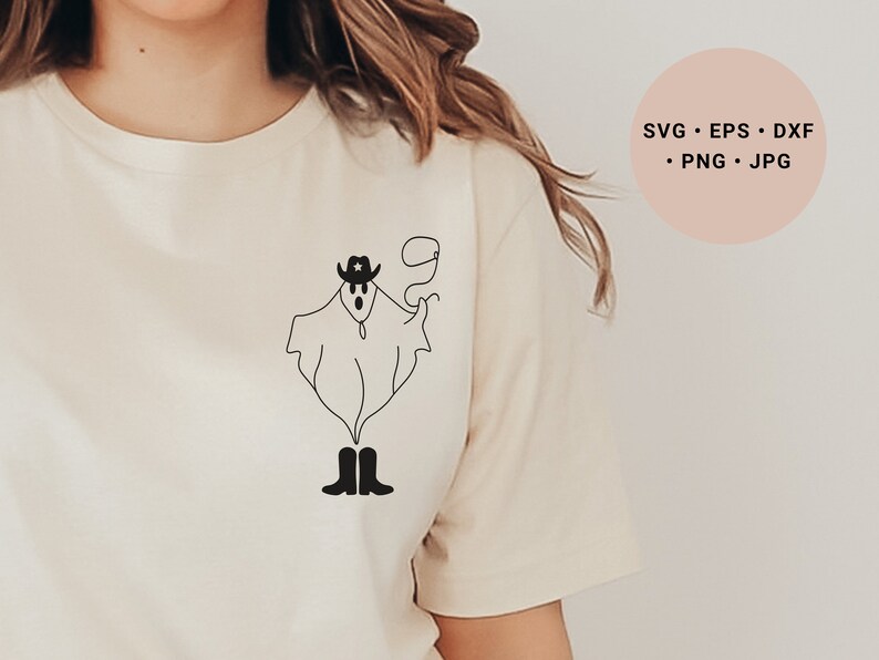 May include: A white t-shirt with a black line drawing of a ghost wearing a cowboy hat and boots. The ghost is holding a lasso in its right hand. The text "SVG - EPS - DXF - PNG - JPG" is in the upper right corner of the image.