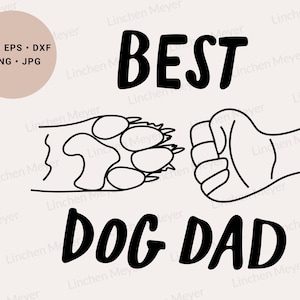 Beste hond papa svg, Fathers Day Gift van hond svg, Dog Paw svg, Funny Fathers Day svg, Dog Quote svg, Birthday Dog svg, Beste vader ooit svg, Png