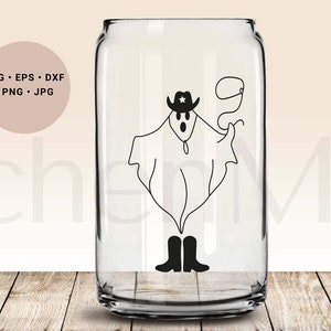 May include: A clear glass can with a black and white line drawing of a ghost wearing a cowboy hat and boots. The ghost is holding a lasso. The text "SVG - EPS - DXF - PNG - JPG" is in the upper left corner of the image.