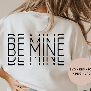 Be Mine Svg, Valentine Svg,Xoxo Svg, Love Svg, Valentine Shirt Svg,hugs and kisses svg, Valentine Sign Svg,happy valentine svg, Heart Svg