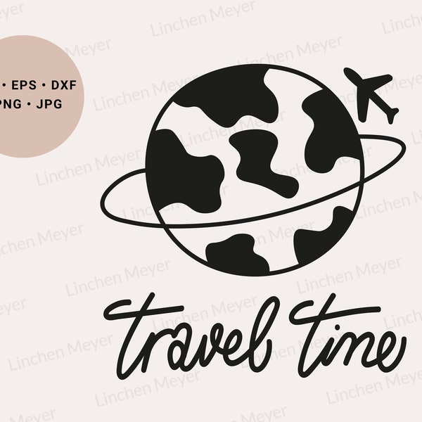 Travel Time svg, Girls Trip svg, Airplane svg, World Traveler svg, Travel Shirt svg, Earth svg, Map svg, Vacation svg, Flight svg, Png