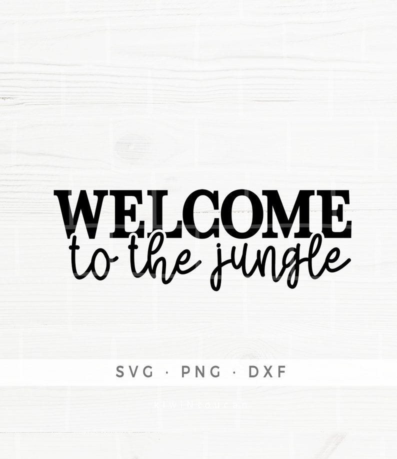 to the Jungle SVG, Funny Doormat SVG, Commercial Use, Sarcastic