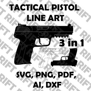 May include: Black and white line art illustration of a tactical pistol. The image includes three different pistol designs and the text "3 in 1". The image also includes the text "TACTICAL PISTOL LINE ART" and file type options: SVG, PNG, PDF, AI, DXF.