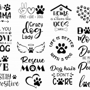 Dog Svg Bundle Dog Quote Svg Dog Mom Svg Pawsitive Svg Dog Sayings Svg Dog Clipart Dog Paw Print Svg Pet Svg Dog Digital Download