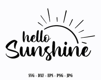 Hello Sunshine Svg Summer Svg Files for Cricut Summer Hello Sunshine Svg Files Png Jpg Eps Dxf Instant Download