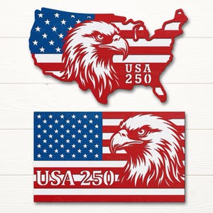 USA 250th Anniversary SVG Bundle  American Flag Eagle & USA Map Laser Cut Files Patriotic 1776-2026 Decor
