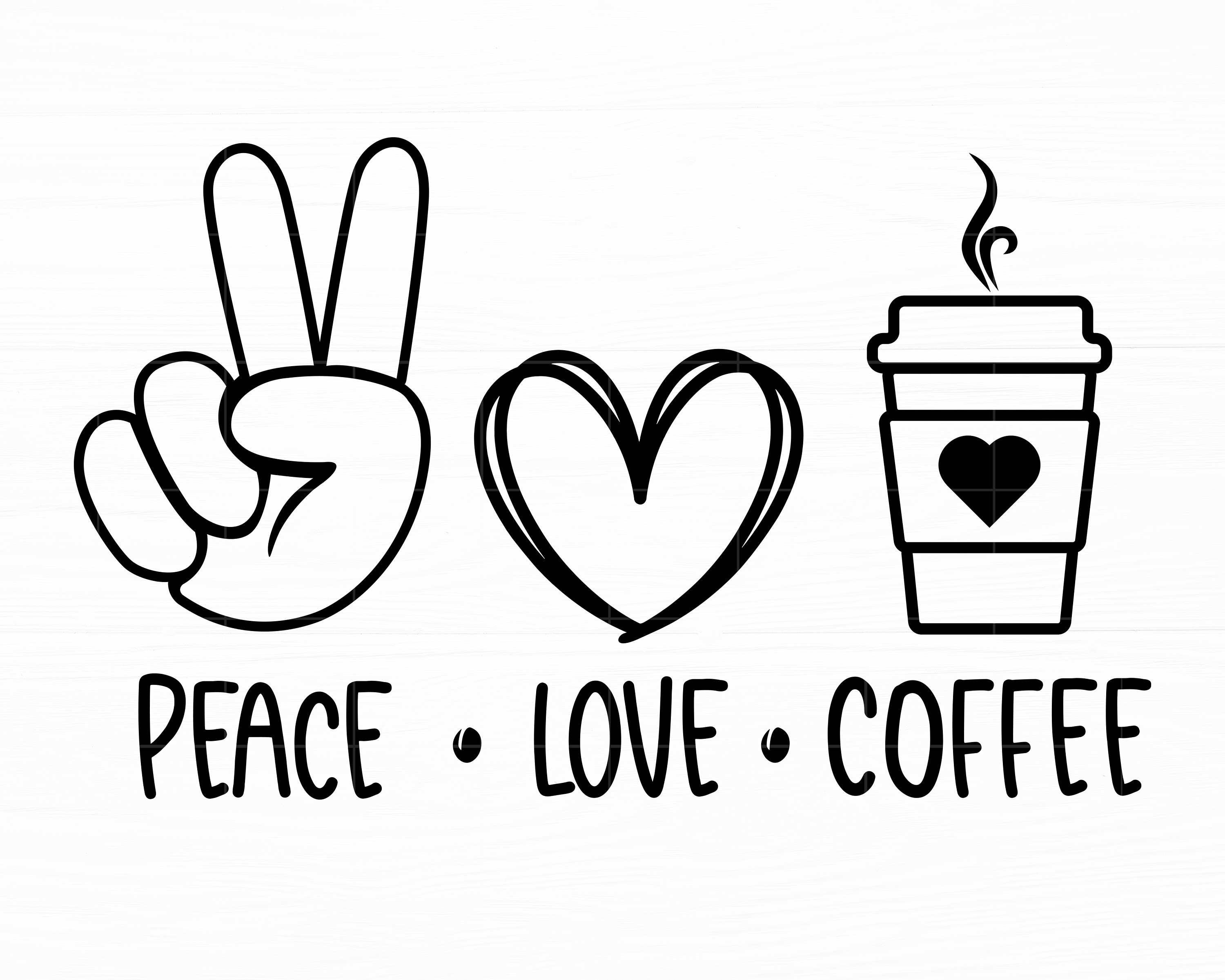 Peace Love Coffee Svg Peace Sign Svg Coffe Svg Peace Love Svg - Etsy UK