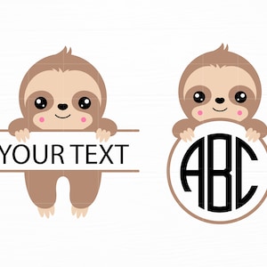 Sloth Svg Sloth Split Monogram Cute Animal Svg Sloth Name Label Cute Baby Sloth Svg Files for Cricut Instant Download