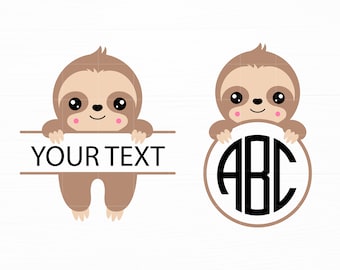 Sloth Svg Sloth Split Monogram Cute Animal Svg Sloth Name Label Cute Baby Sloth Svg Files for Cricut Instant Download