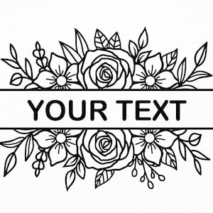 Floral Border Svg Floral Split Monogram Svg Rose svg Floral Frame Svg Flower Monogram Frame Svg Wedding Border Svg Digital Download