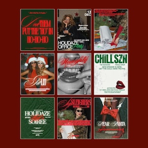 May include: A collection of nine festive posters in red and green, with a Christmas theme. The posters display text such as "Chill Szn", "Dear Santa", and "Holiday Office Party". The images include models, lipstick, and seasonal decorations.