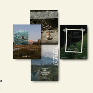 May include: A collection of four posters with nature-themed imagery. One poster features a person in water, another a person in a forest, and a third with a mountain landscape. The fourth poster has the text "Live Wilder".