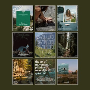 Könnte beinhalten: Eine Sammlung von neun Postern mit Naturmotiven. Die Poster zeigen Bilder von Menschen in natürlichen Umgebungen, darunter Wälder, Wasser und Berge. Texte auf den Postern sind "WILD ERA" und "die Kunst der Bewegung - physisch, mental und spirituell."