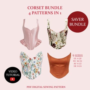 May include: A digital sewing pattern bundle featuring four corset designs. The corsets are in pink, floral, and rust colors. The text reads "CORSET BUNDLE 4 PATTERNS IN 1" and "9 SIZES US 4-20". Includes a video tutorial.