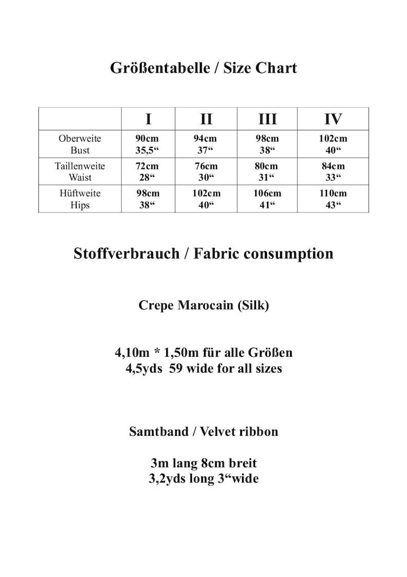May include: Size chart for a garment with measurements in inches and centimeters. The chart includes bust, waist, and hip measurements for sizes I, II, III, and IV. The fabric consumption for crepe marocain silk is 4.5 yards by 59 inches wide. The velvet ribbon is 3.2 yards long and 3 inches wide.