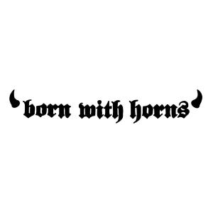 Born With Horns MGK Car Banner Decal - 24”